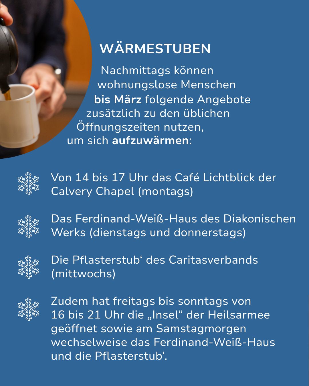 Dieser Alternativtext wurde KI-generiert: Schwarz-weißes Bild mit Textinformationen über zusätzliche Angebote für Obdachlose während der Wintermonate. Es werden Orte und Uhrzeiten für warme Aufenthalte genannt.