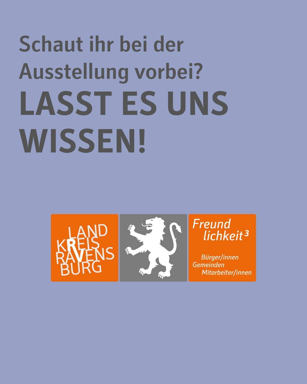 Zu sehen ist das Logo des Landkreises. Bildtext: Schaut ihr bei der Ausstellung vorbei? Lasst es uns wissen!