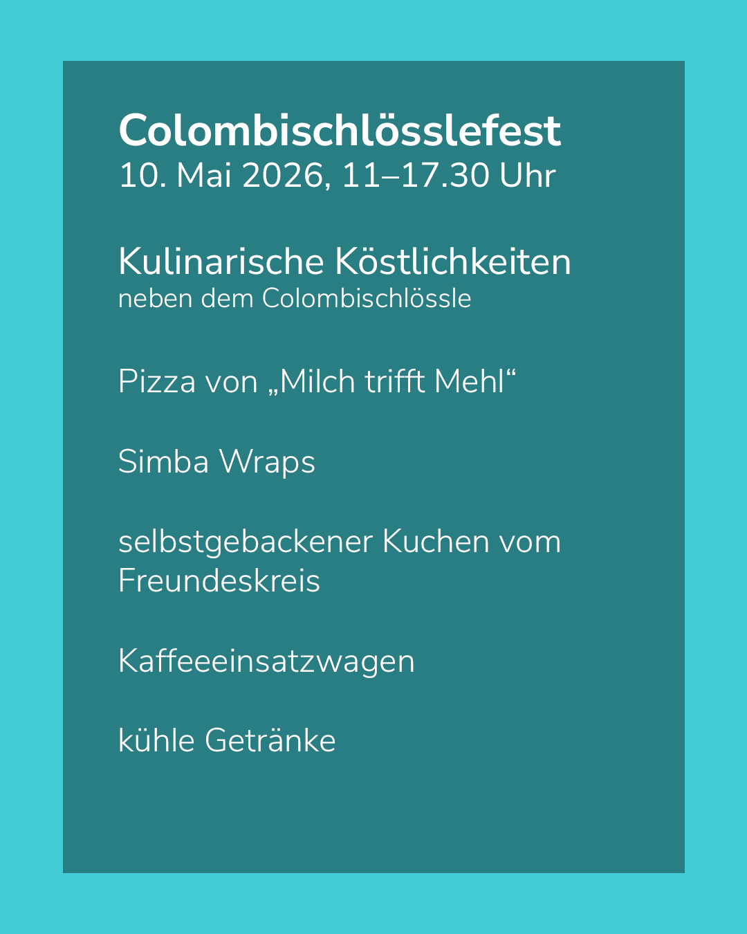 Dieser Alternativtext wurde KI-generiert: Ein farbiges Werbeplakat kündigt ein kulinarisches Fest mit Speisen wie Pizza, Wraps und Kuchen an. Es sind außerdem Getränke verfügbar und der Termin ist der 10. Mai 2026 von 11 bis 17:30 Uhr.