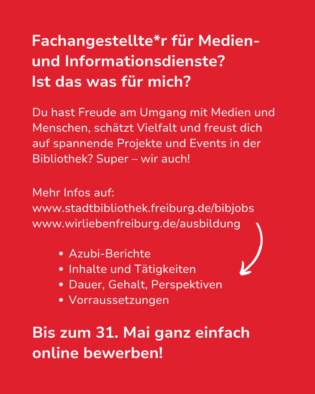 Roter Hintergrund mit weißem Text, der eine Ausbildung als Fachangestellte*r für Medien- und Informationsdienste in einer Bibliothek bewirbt. Enthält Informationen zu Inhalten, Dauer, Gehalt und Bewerbungsfrist bis 31. Mai sowie Links zu weiteren Details. (KI-Alternativtext)