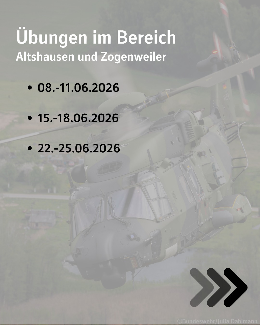 Bildtext: Übungen im Bereich Altshausen und Zogenweiler vom
8. bis 11. Juni 2026
15. bis 18. Juni 2026
22. bis 25. Juni 2026