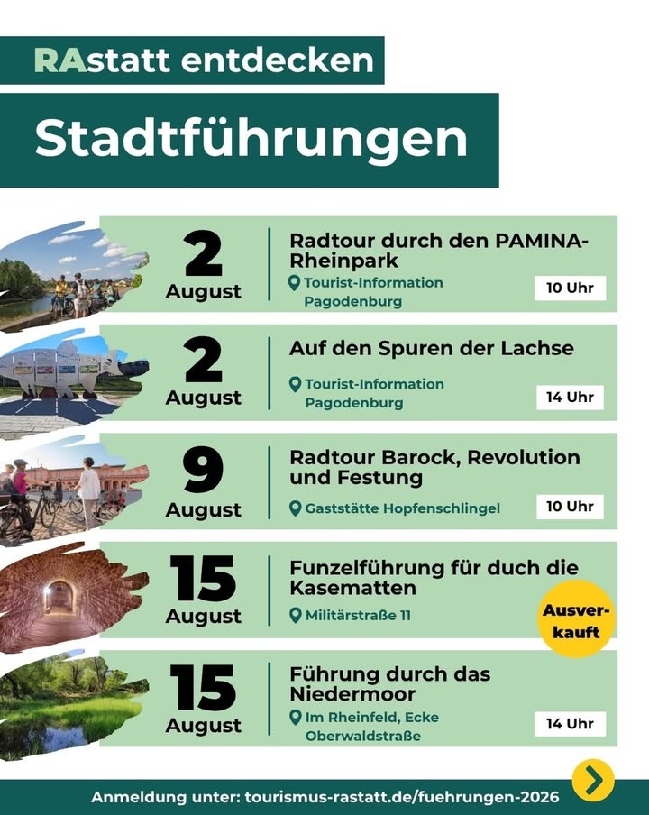 Flyer für Stadtführungen in Rastatt mit Terminen im August. Am 2. August sind eine Radtour um 10 Uhr und die Führung „Auf den Spuren der Lachse“ um 14 Uhr an der Tourist-Information Pagodenburg geplant, am 9. August eine Radtour um 10 Uhr bei der Gaststätte Hopfenschlingel. Am 15. August ist eine Funzelführung ausverkauft, eine Führung durch das Niedermoor um 14 Uhr im Rheinfeld ist noch verfügbar. Die Anmeldung erfolgt über tourismus-rastatt.de. (KI-Alternativtext)