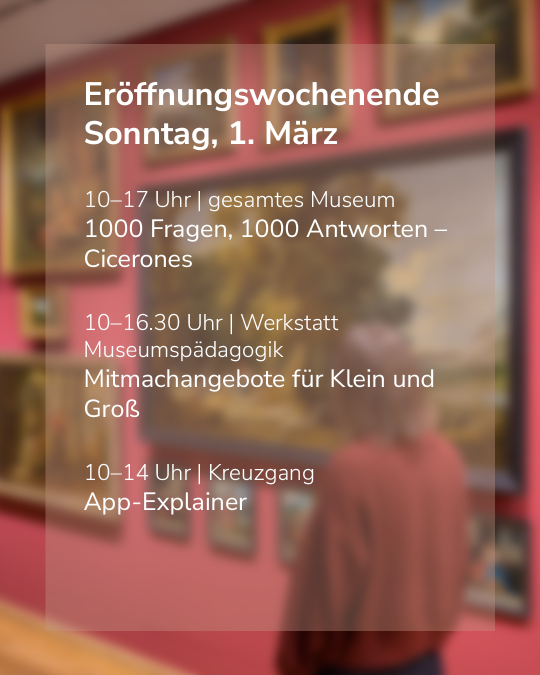 Dieser Alternativtext wurde KI-generiert: Ein farbiges Foto zeigt Textinformationen zu einem Museumsevent an einem Sonntag, dem 1. März. Es werden Uhrzeiten und Orte für verschiedene Angebote wie Führungen und Workshops genannt.