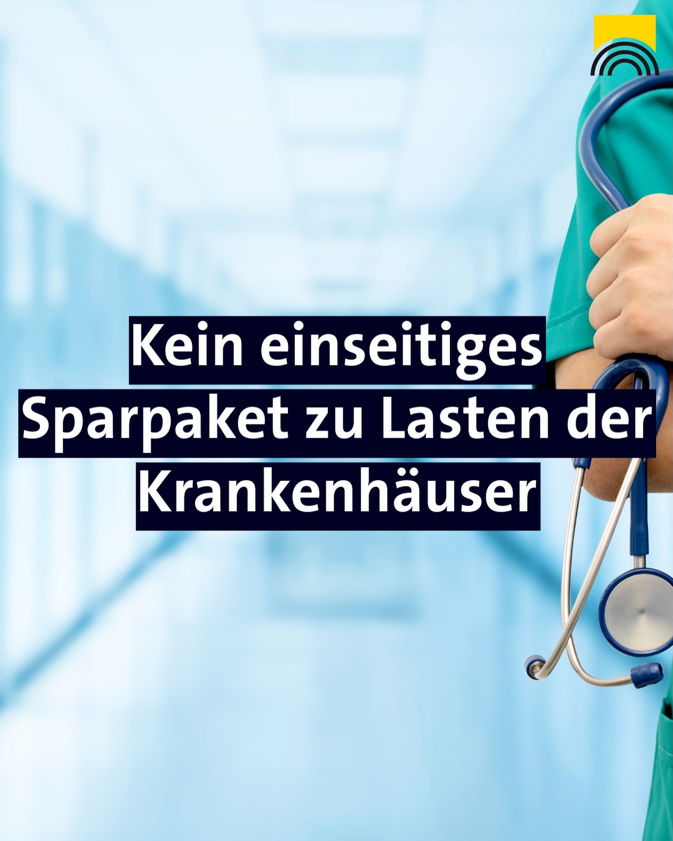 Dieser Alternativtext wurde KI-generiert: Ein Bild mit einem Stethoskop und Text über Einsparungen im Gesundheitswesen. Der Hintergrund ist verschwommen und in hellen Blautönen gehalten.