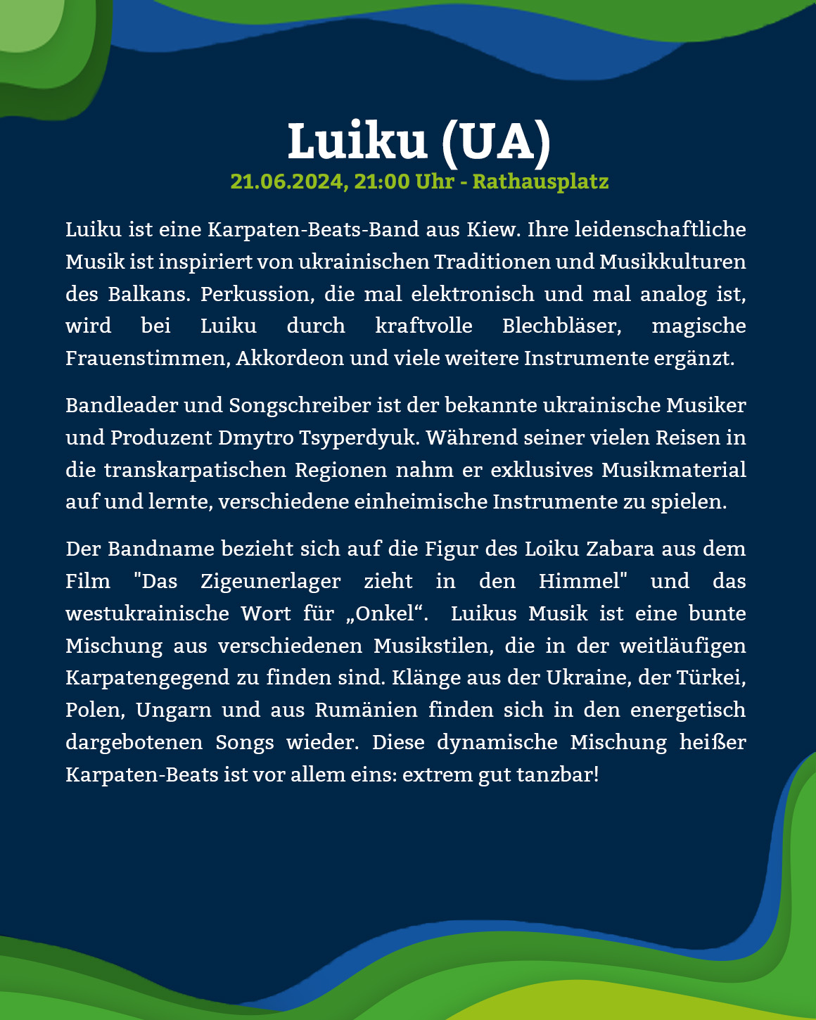  LuiKu ist eine ukrainische Band, die traditionelle Volksmusik mit elektronischen Klängen verbindet. Die Bandbreite reicht von treibenden Beats bis hin zu sphärischen Sounds.