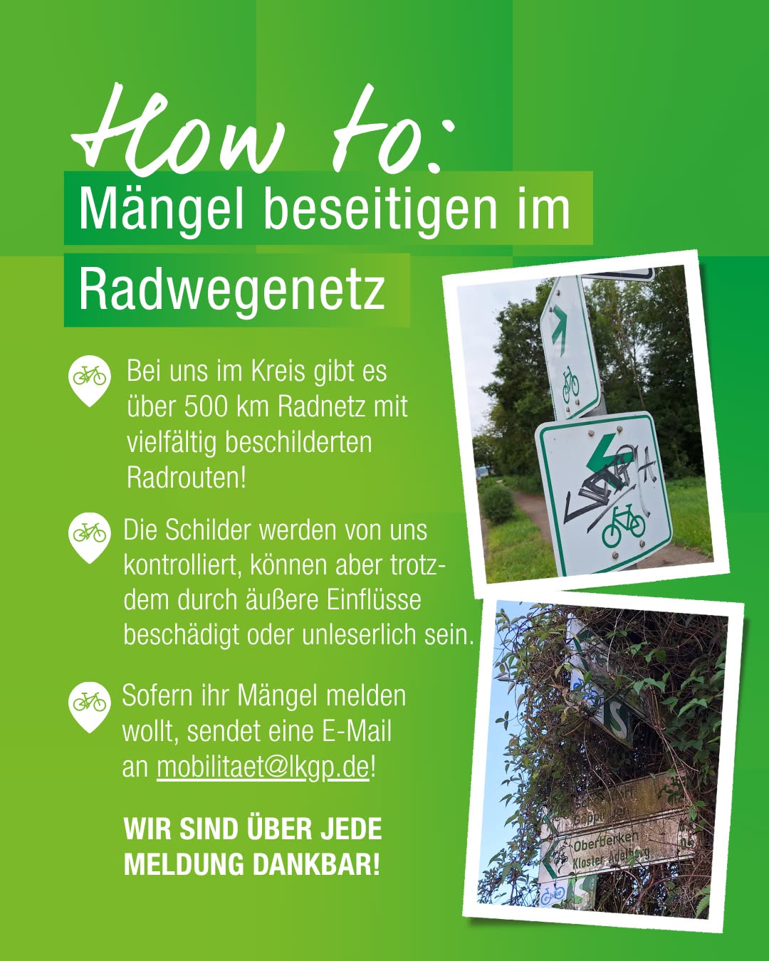 Ein farbiges Plakat mit Text und einem Foto einer Beschilderung für Radwege. Es enthält Informationen zur Meldung von Mängeln im Radwegenetz.