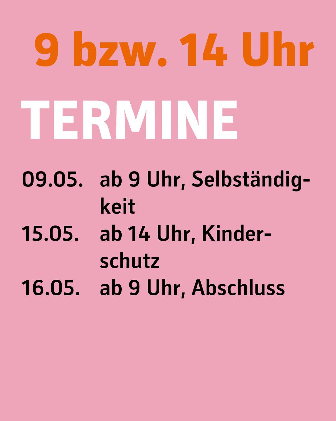Dieser Alternativtext wurde KI-generiert: Ein rosafarbener Hintergrund mit Text in Weiß und Orange. Der Text listet verschiedene Termine mit Datum und Uhrzeit auf.