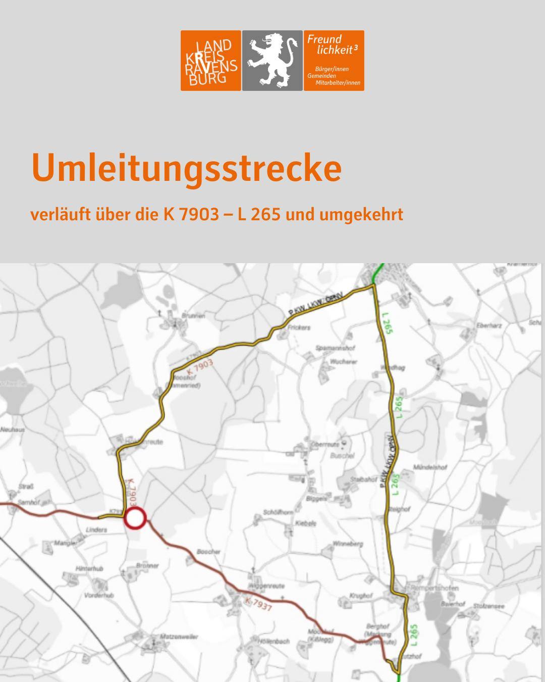 Umleitungsstrecke
verläuft über die K 7903 – L 265 und umgekehrt
es ist eine Karte mit der eingezeichneten Umleitungsstrecke zu sehen