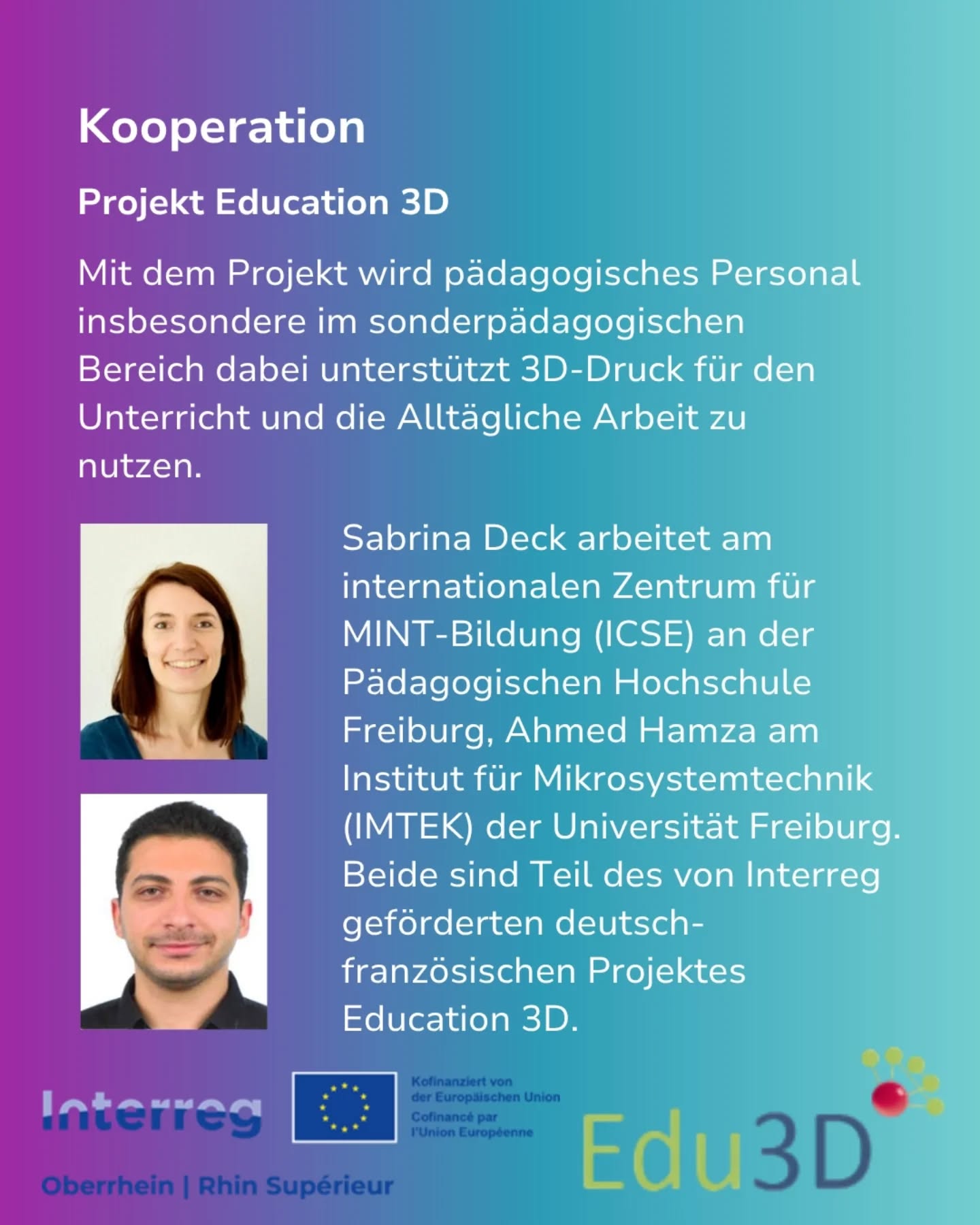 Dieser Alternativtext wurde KI-generiert: Schwarz-weißes Bild mit Text und zwei Porträtfotos. Der Text beschreibt ein Bildungsprojekt, das Lehrpersonal durch 3D-Druck unterstützt.