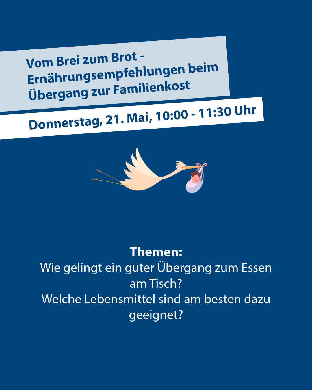 Dieser Alternativtext wurde KI-generiert: Eine Ankündigung für eine Veranstaltung zum Thema Ernährungsumstellung für Familien. Das Bild zeigt einen Storch, der etwas trägt, und Textinformationen zu Datum, Uhrzeit und Themen der Veranstaltung.