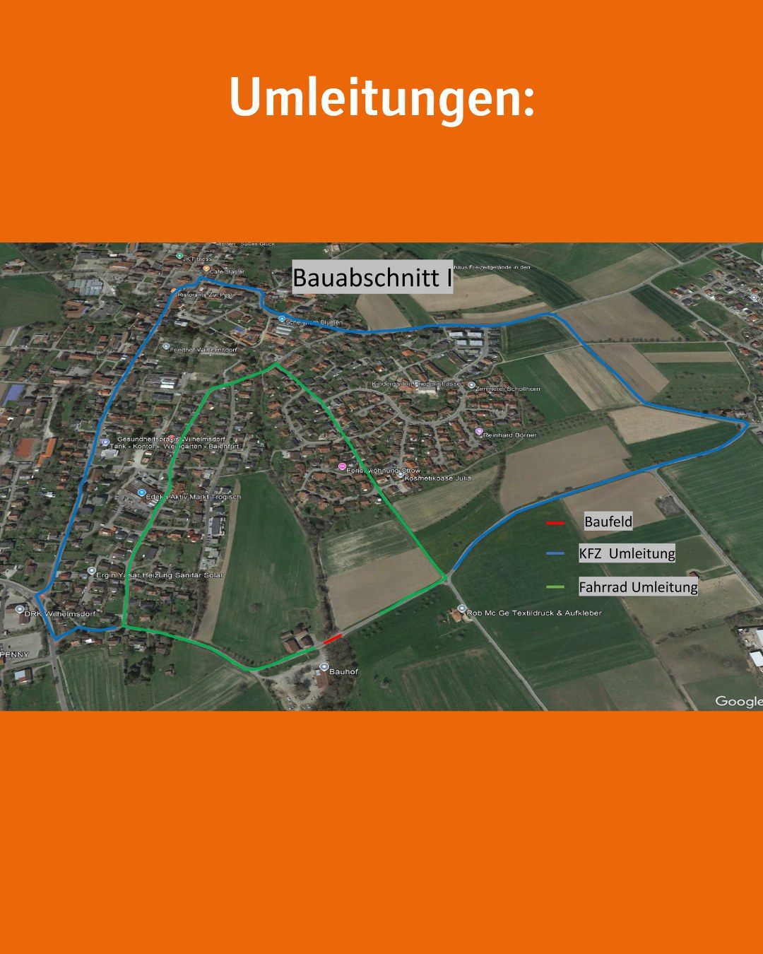 Eine Satellitenansicht einer Ortschaft mit farbcodierten Routen und dem Titel 'Umleitungen' sowie dem Hinweis 'Bauabschnitt I'.