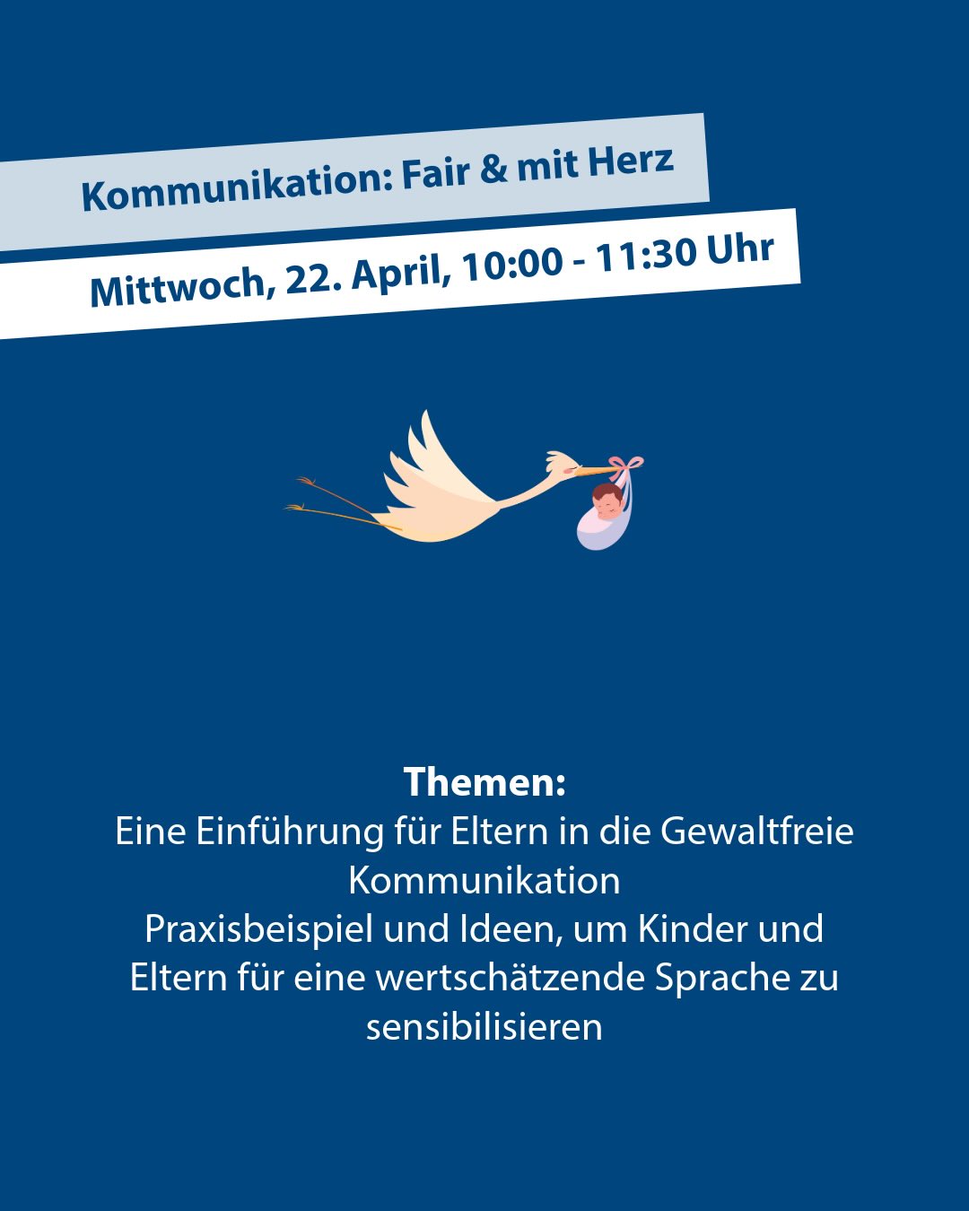Dieser Alternativtext wurde KI-generiert: Ein dunkelblauer Hintergrund zeigt eine Ankündigung mit Text und einer Illustration eines Vogels mit einem kleinen Bündel im Schnabel. Der Text informiert über ein Thema zur gewaltfreien Kommunikation für Eltern und Kinder.