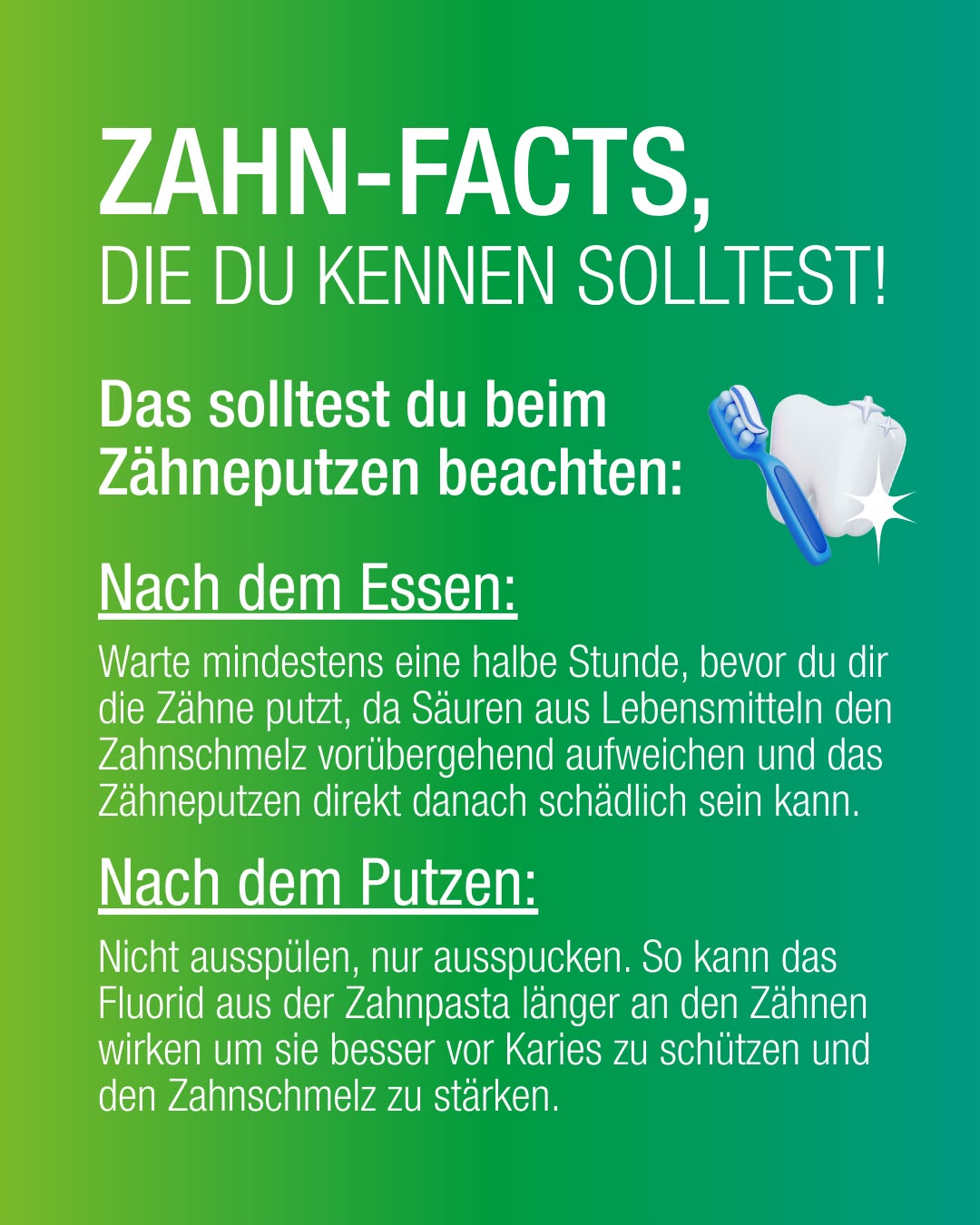 Dieser Alternativtext wurde KI-generiert: Ein farbenfrohes Bild mit Text zum Thema Zahnpflege. Es werden Tipps gegeben, wann man sich die Zähne putzen und wie man es richtig macht.