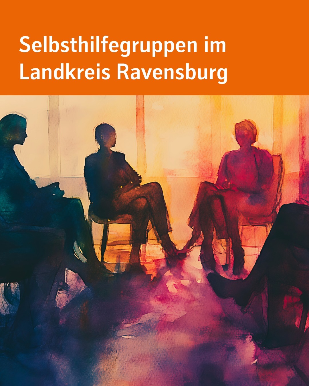 Im unteren Teil ist eine Zeichnung zu sehen, bei der Menschen im Kreis auf Stühlen sitzen. Bildtext: Selbsthilfegruppen im Landkreis Ravensburg.