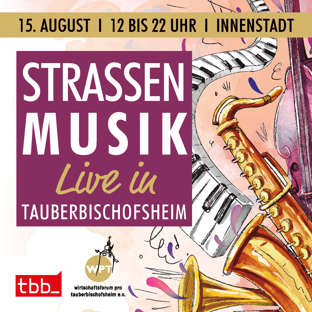 Ein farbenfrohes Plakat kündigt Straßenmusik an. Es zeigt ein stilisiertes Saxophon und Informationen zu Datum, Uhrzeit und Ort der Veranstaltung.