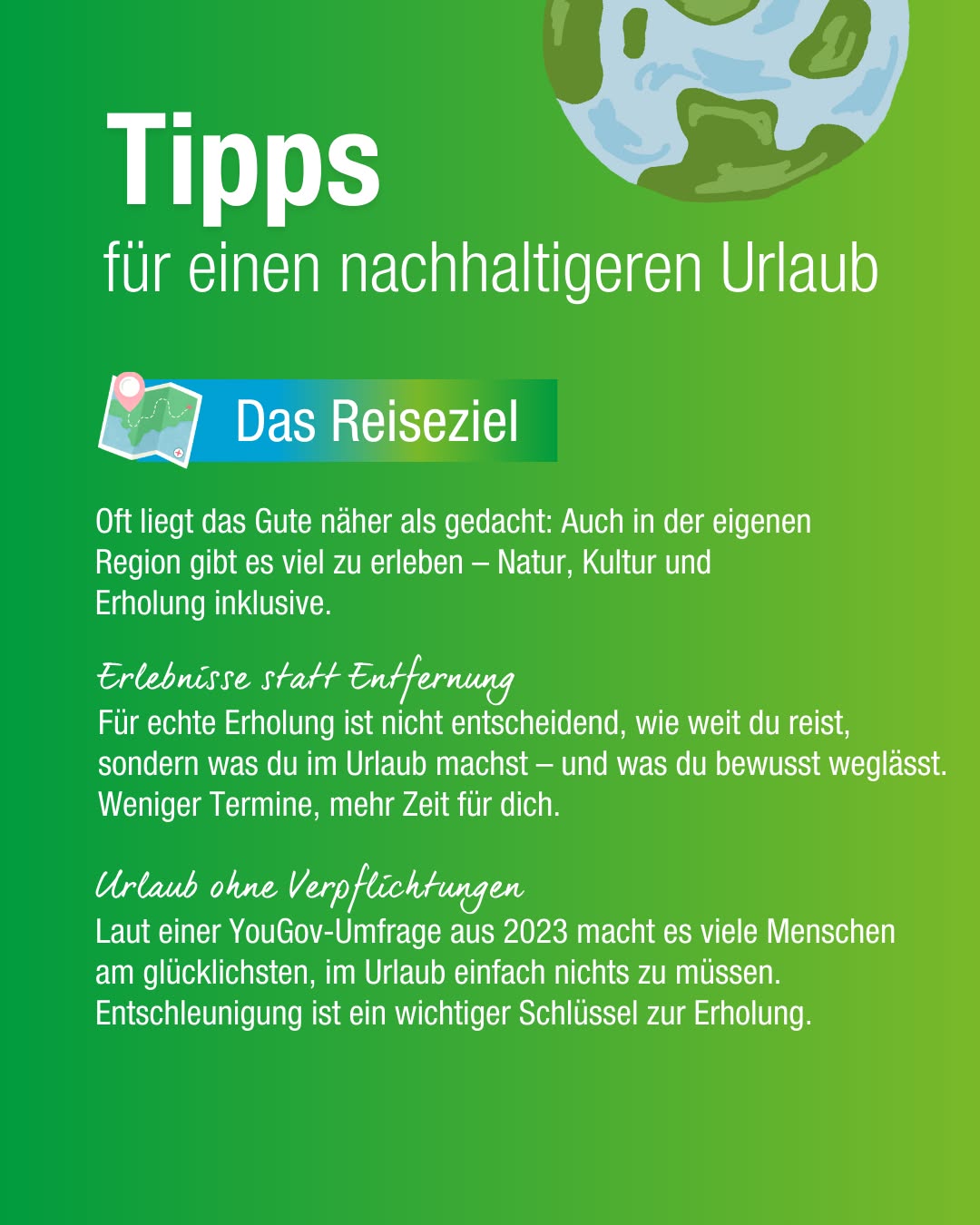 Dieser Alternativtext wurde KI-generiert: Ein farbenfrohes Textbild mit dem Titel 'Tipps für einen nachhaltigeren Urlaub'. Es bietet Ratschläge für umweltfreundlichere Reiseentscheidungen und betont Erlebnisse statt Fernreisen.