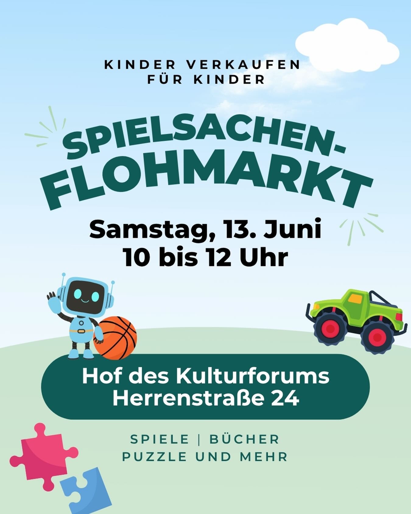 Kinder verkaufen für Kinder: Spielsachen-Flohmarkt am Samstag, 13. Juni, von 10 bis 12 Uhr auf dem Hof des Kulturforums, Herrenstraße 24. Angebot: Spiele, Bücher, Puzzle und mehr. Dekorativ mit Roboter, Basketball, Monstertruck und Puzzleteilen. (KI-Alternativtext)