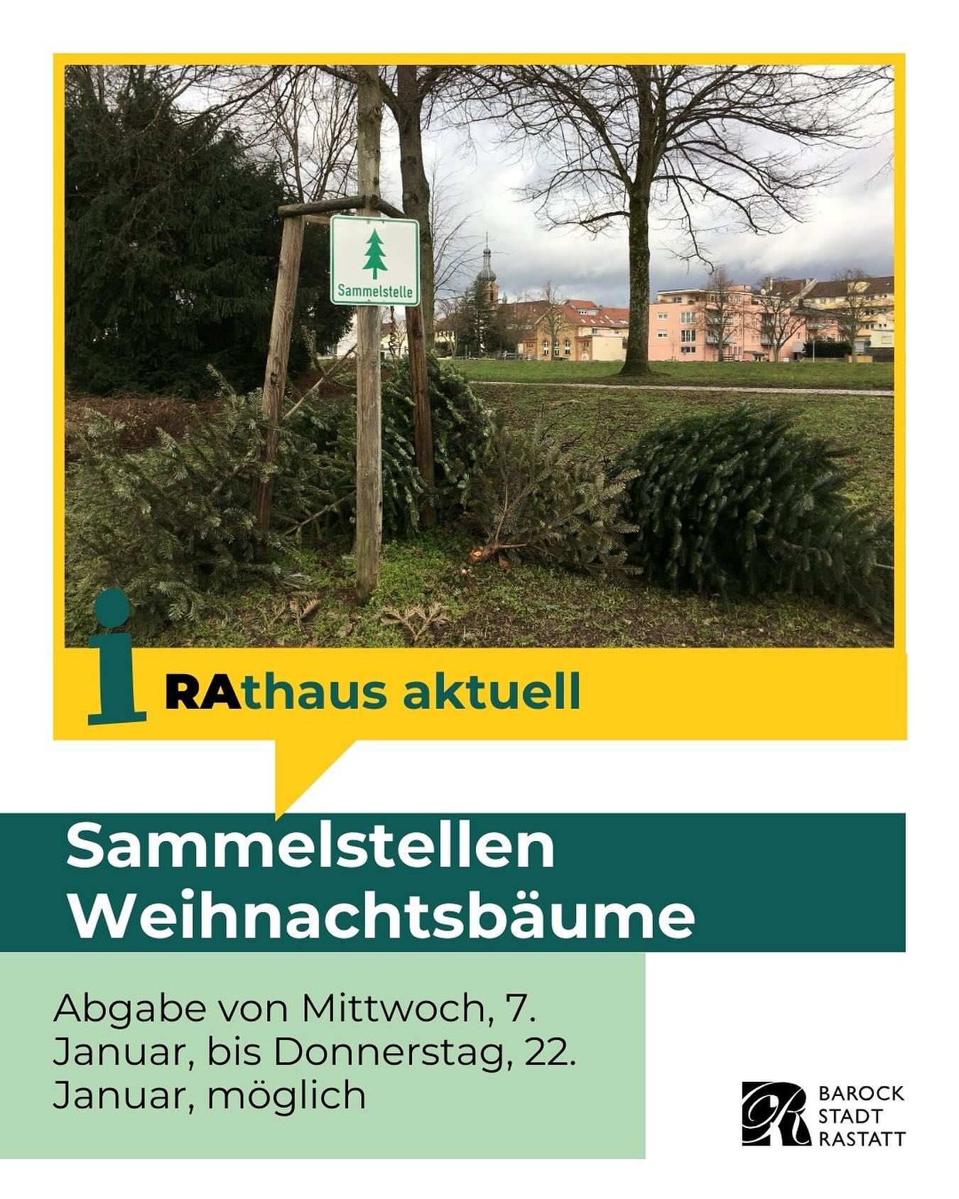 Dieser Alternativtext wurde KI-generiert: Ein Verkehrsschild und Text informieren über die Abgabestellen für Weihnachtsbäume. Darunter sind Informationen zu den Abgabeterminen vom 7. bis zum 22. Januar zu finden.