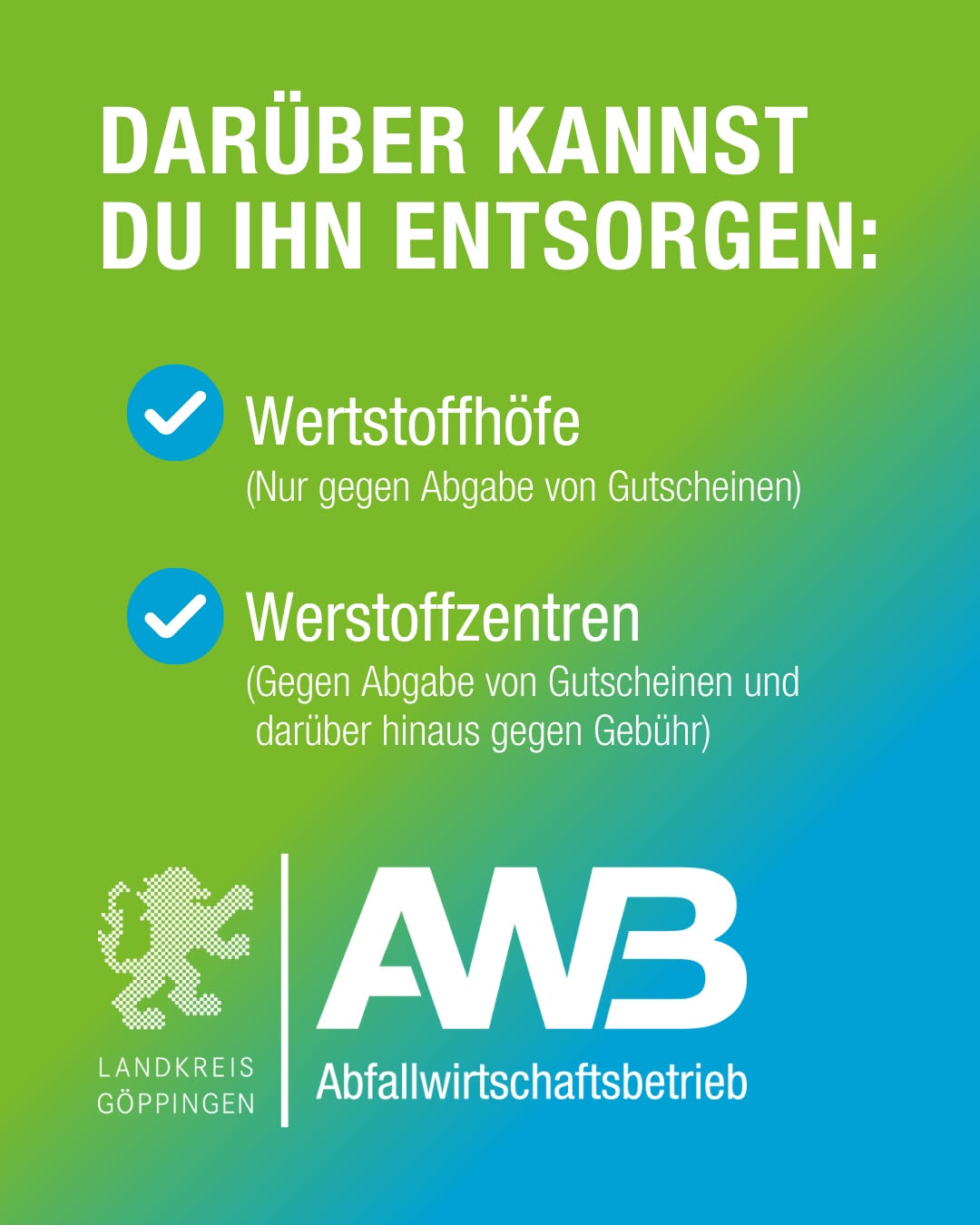 Ein grün-blauer Hintergrund zeigt Informationen zur Entsorgung von Wertstoffen. Unten befinden sich Logos und der Text "Abfallwirtschaftsbetrieb".