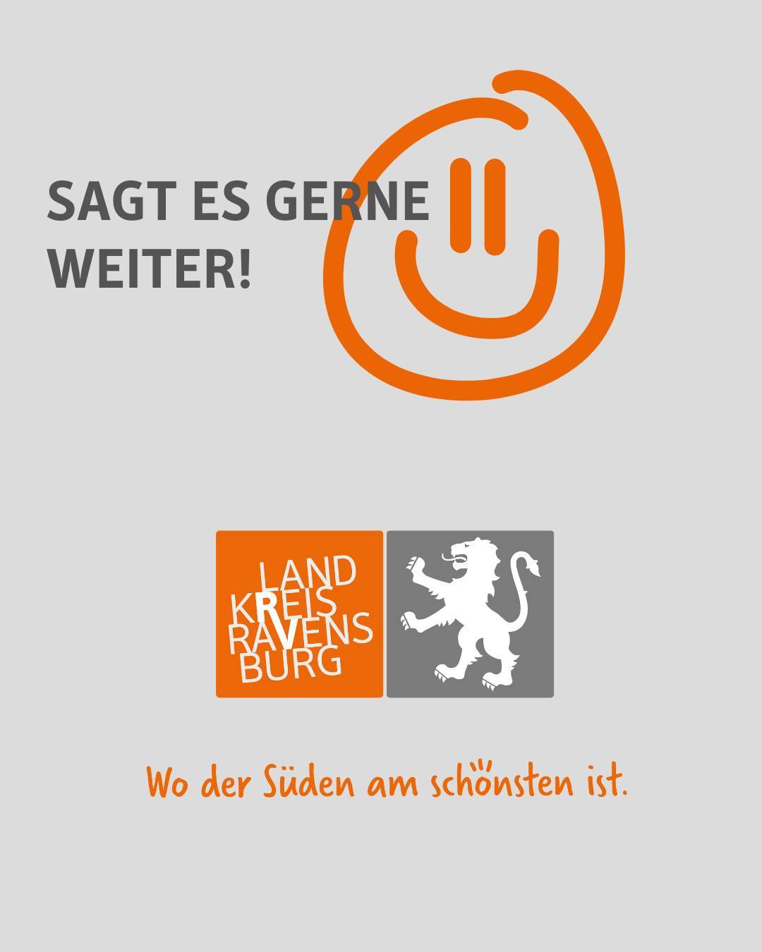 Auf der Seite sieht man das "Wo der Süden am schönsten ist" Logo und ein gemaltes lachendes Gesicht. Bildtext: Sagt es gerne weiter!