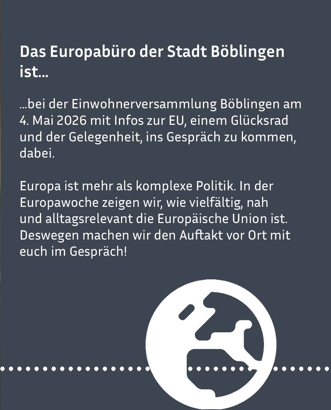 Dieser Alternativtext wurde KI-generiert: Ein dunkler Hintergrund mit weißem Text und einem stilisierten Globus mit einem weißen Kreis darin. Der Text bewirbt eine Informationsveranstaltung zur Europäischen Union.