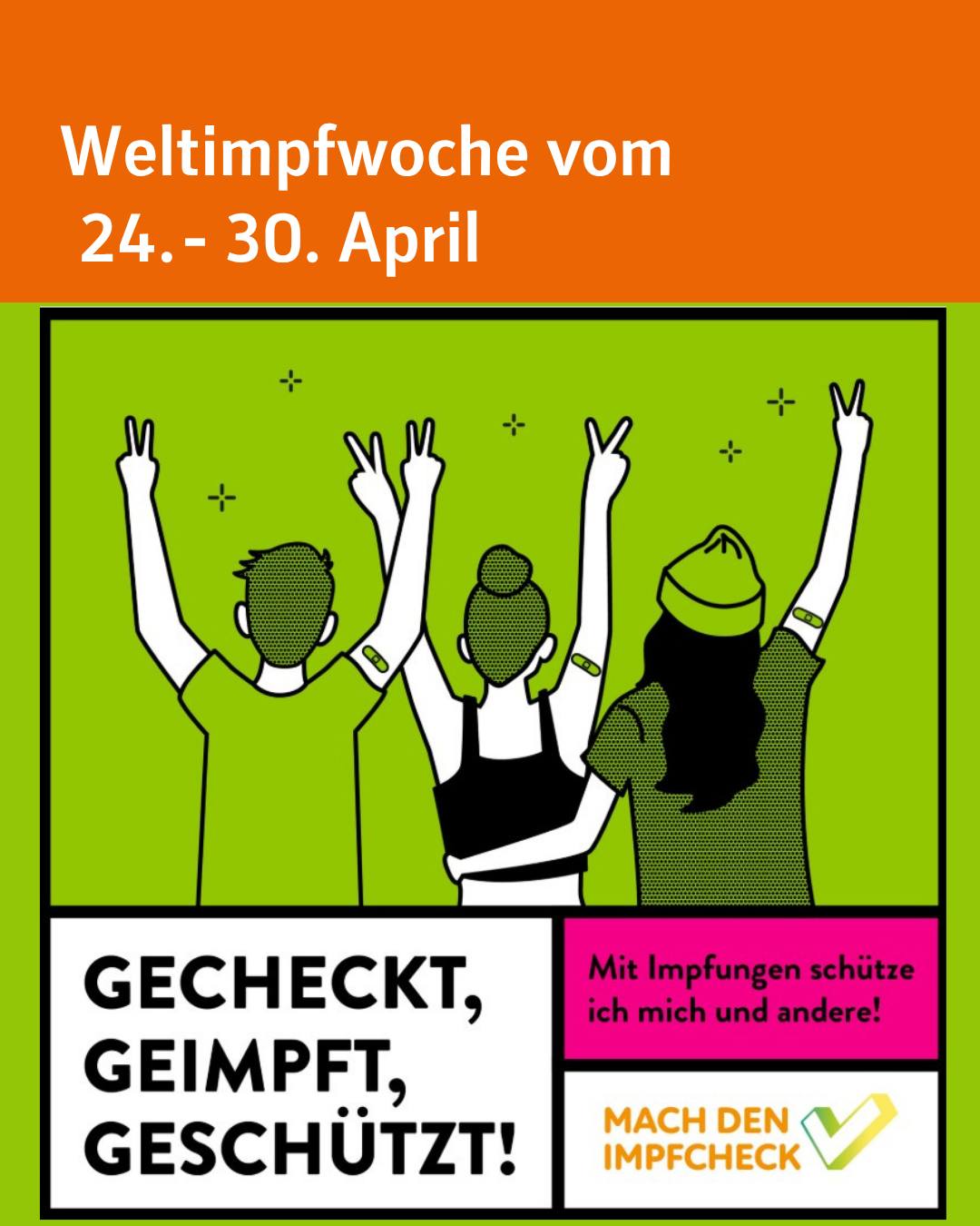 Dieser Alternativtext wurde KI-generiert: Ein farbenfrohes Plakat wirbt für Impfungen. Es zeigt schematische Figuren mit erhobenen Armen und dem Aufdruck "Gecheckt, geimpft, geschützt!". 