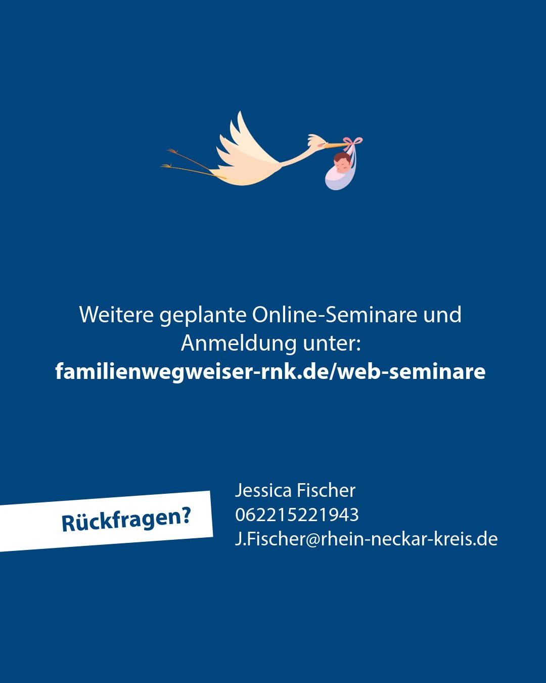 Dieser Alternativtext wurde KI-generiert: Ein Storch trägt ein Bündel in einem farbenfrohen Bild. Darunter befindet sich Text mit Informationen zu Online-Seminaren und Kontaktdaten.