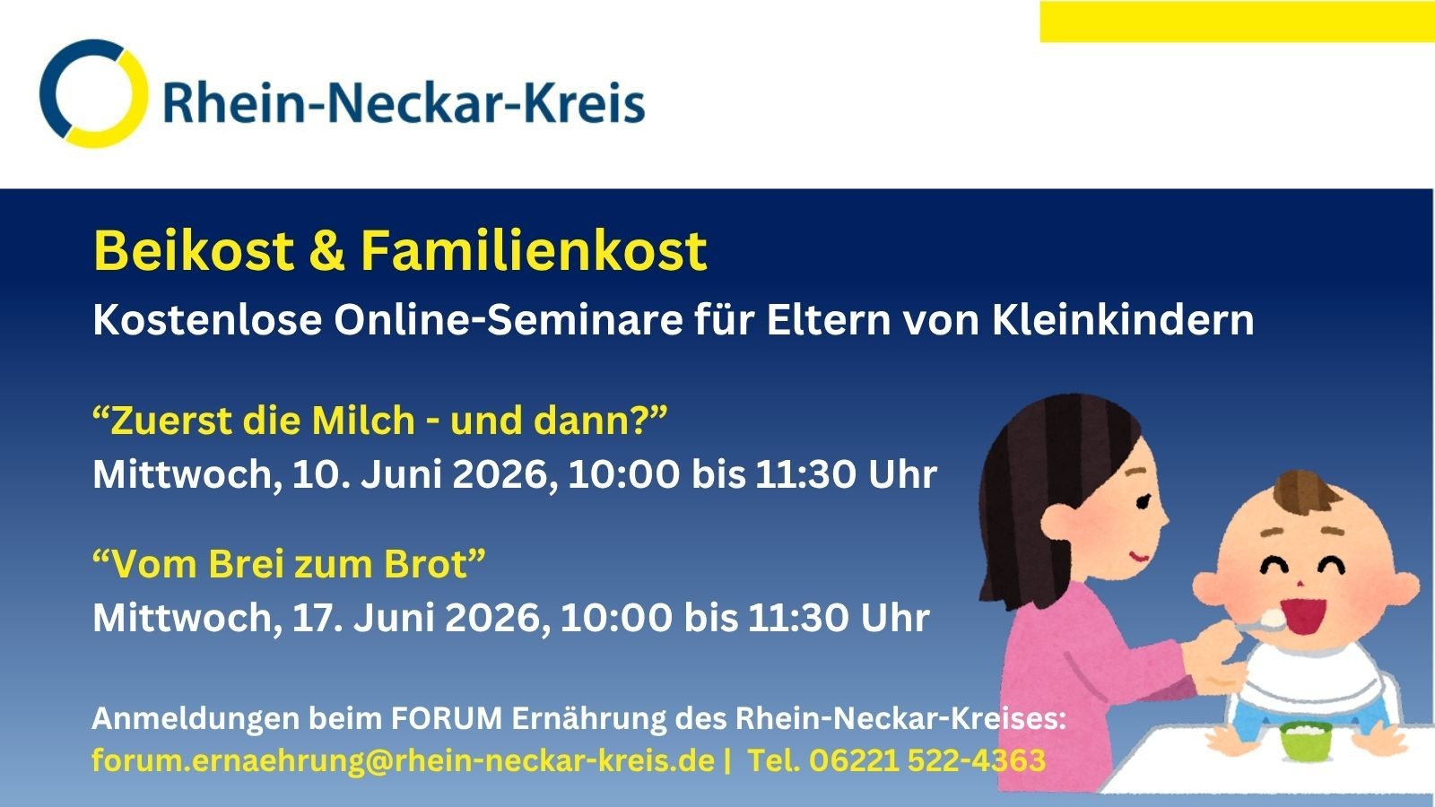 Rhein-Neckar-Kreis wirbt für kostenlose Online-Seminare zu Beikost und Familienkost für Eltern von Kleinkindern mit zwei Terminen im Juni 2026. Rechts daneben eine Illustration einer Person, die einem Baby mit Löffel füttert. Anmeldedaten sind unten aufgeführt. (KI-Alternativtext)