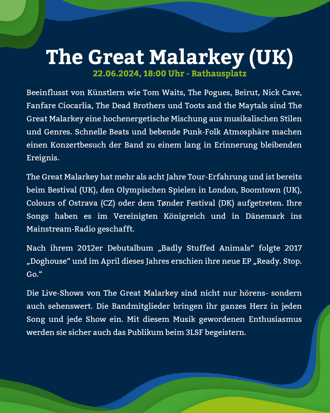  The Great Malarkey aus Großbritannien begeistern mit einer Mischung aus verschiedenen Stilen und Genres. Die Bandbreite reicht von Rock über Pop bis hin zu Folk.
