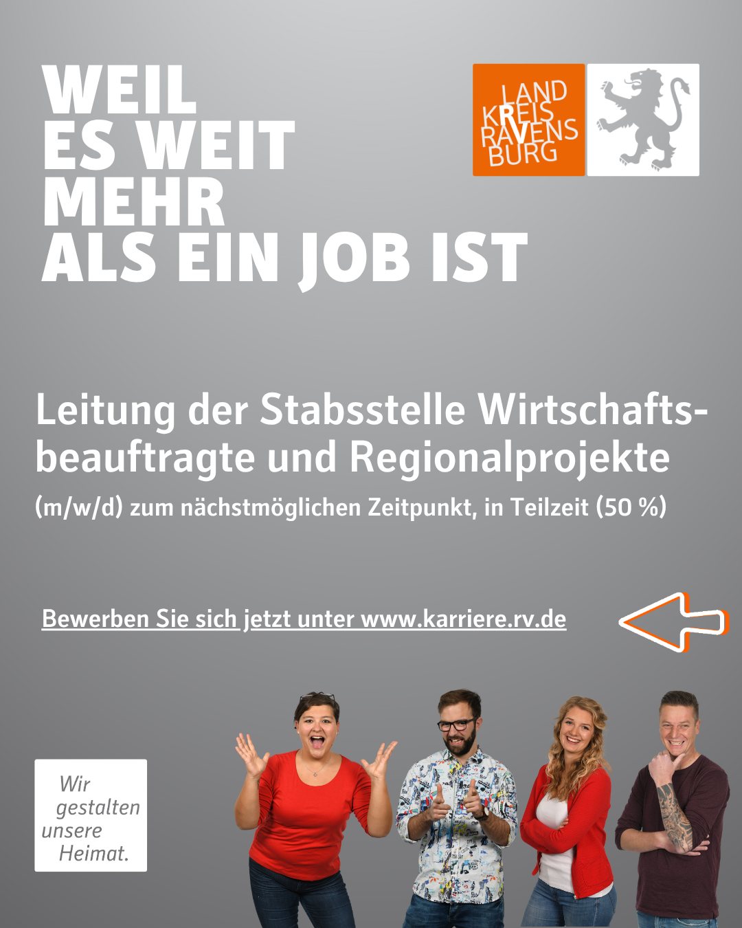 Eine Stellenanzeige mit dem Text "Leitung der Stabsstelle Wirtschaftsbeauftragte und Regionalprojekte" und vier Personen, die sich freuen.