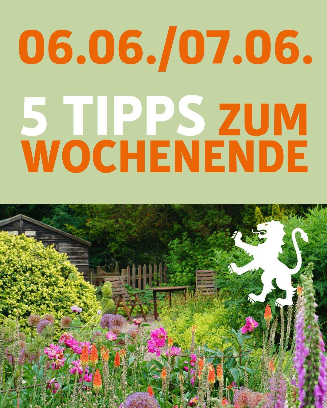 Zu sehen ist ein blühender Garten. Bildtest 6. und 7. Juni. 5 Tipps zum Wochenende.