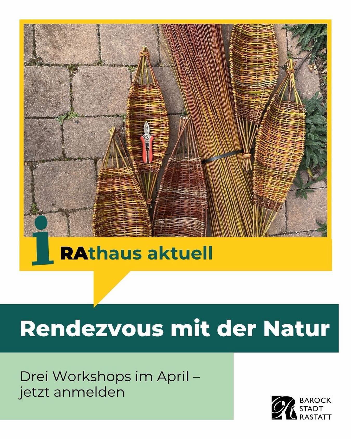 Dieser Alternativtext wurde KI-generiert: Ein Plakat mit einer Nahaufnahme von geflochtenen Körben vor einer Backsteinmauer. Der Text bewirbt Workshops im April mit dem Thema Natur.