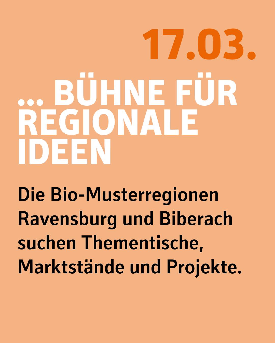 Dieser Alternativtext wurde KI-generiert: Ein orangefarbenes Bild mit weißem Text. Es enthält eine Datumsangabe und eine Ankündigung für regionale Ideen und Projekte.