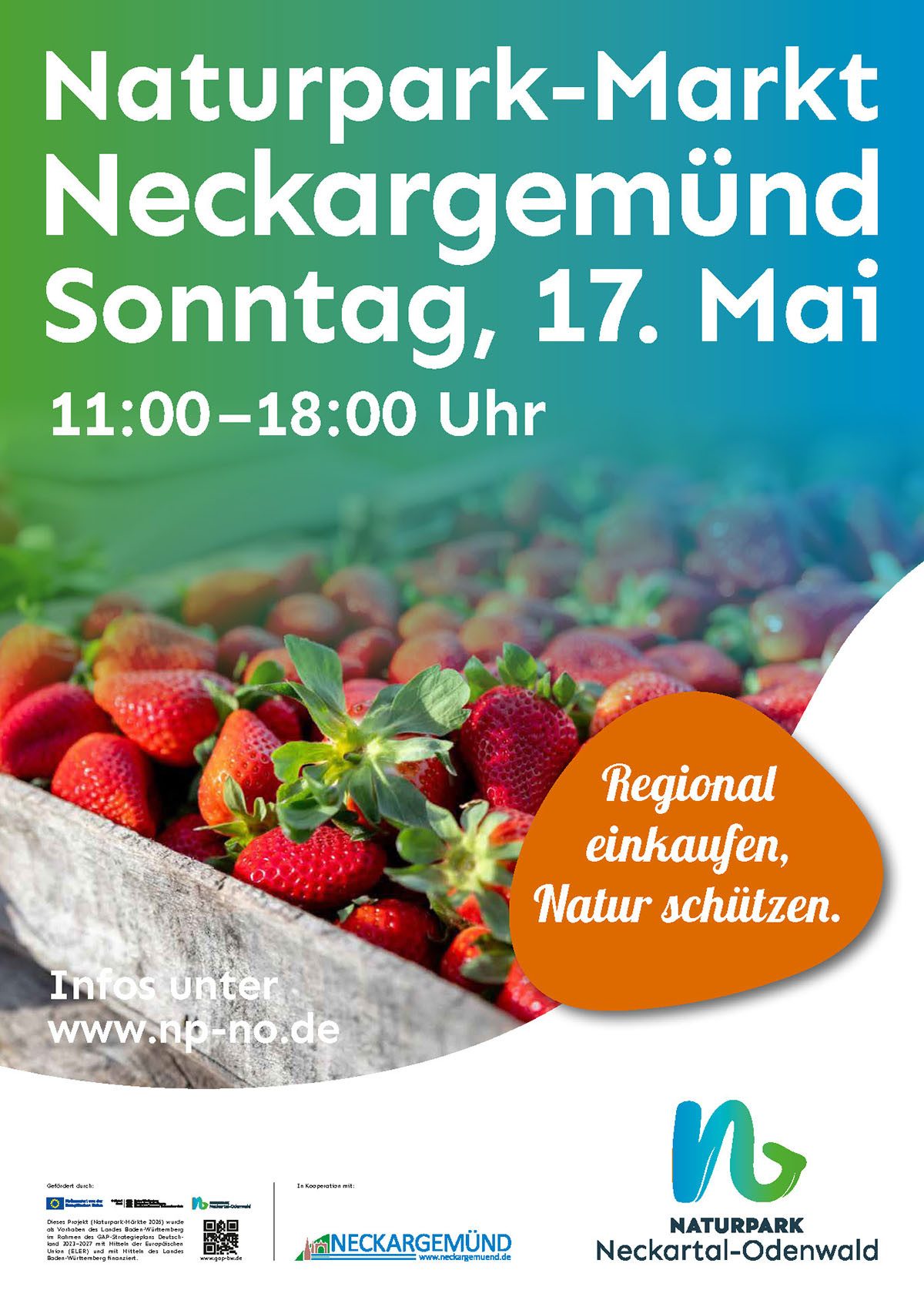 Plakat für den Naturpark-Markt Neckargemünd am Sonntag, 17. Mai von 11 bis 18 Uhr. Im Vordergrund frische Erdbeeren in einer Holzkiste, daneben der Slogan „Regional einkaufen, Natur schützen.“ Unten Links Infos unter www.np-no.de, rechts das Logo des Naturparks Neckartal-Odenwald. (KI-Alternativtext)