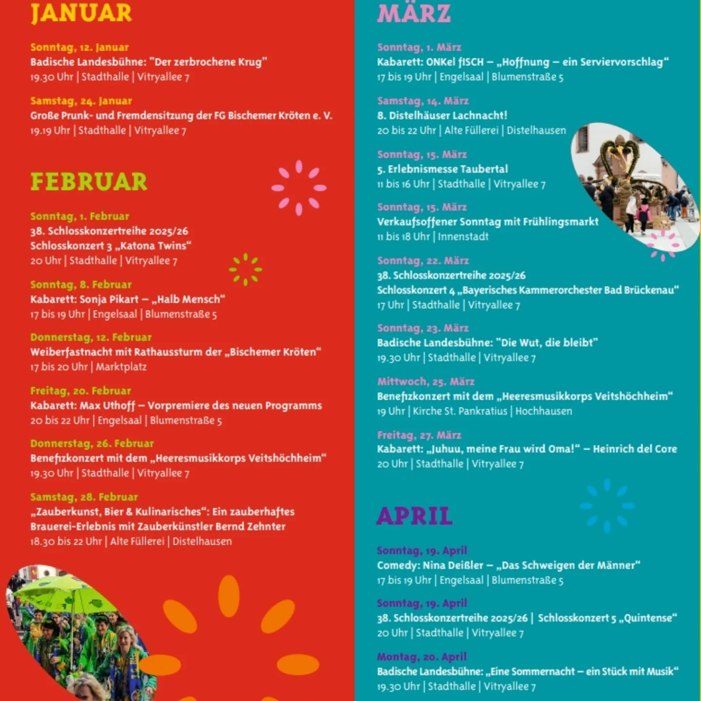 Dieser Alternativtext wurde KI-generiert: Ein farbiges Plakat zeigt Veranstaltungshinweise für Januar bis April, inklusive Datum, Uhrzeit und Veranstaltungsort. Es enthält Informationen zu Konzerten, Kabarett und Märkten.