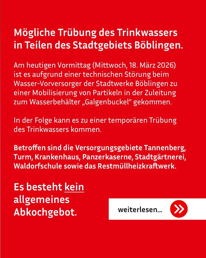Dieser Alternativtext wurde KI-generiert: Ein Informationstext mit rotem Hervorhebung, der über eine mögliche Trübung des Trinkwassers in bestimmten Stadtteilen informiert. Es wird betont, dass kein allgemeines Abkochgebot besteht.
