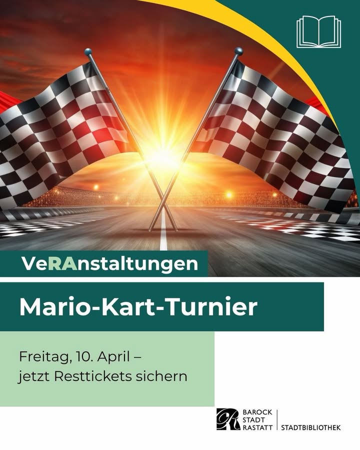 Dieser Alternativtext wurde KI-generiert: Ein farbenfrohes Plakat mit einem Rennmotiv, das ein Mario-Kart-Turnier am 10. April bewirbt. Unten sind Veranstaltungsdetails und ein Logo zu sehen.
