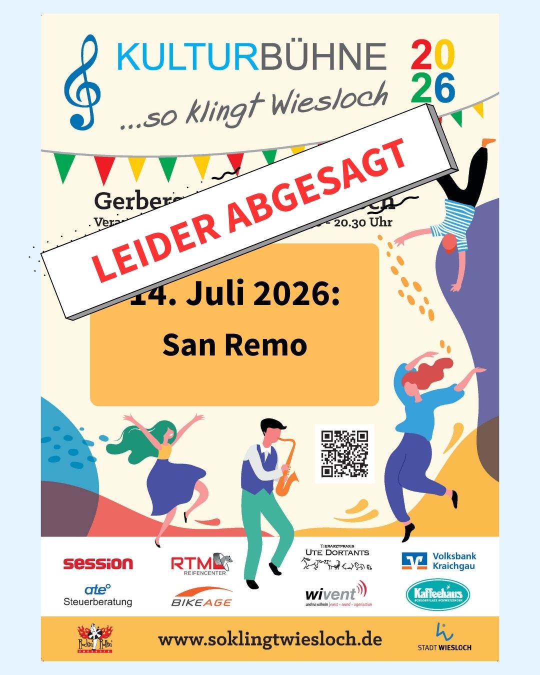 Plakat für die Kulturbühne „...so klingt Wiesloch 20 26“ mit dem großen roten Hinweis „LEIDER ABGESAGT“. Das Event am 14. Juli 2026 mit dem Thema „San Remo“ ist somit nicht mehr möglich. Im Hintergrund sind illustrierte tanzende Personen und ein Musiker zu sehen, unten folgen Sponsorenlogos und die Webseite www.soklingtwiesloch.de. (KI-Alternativtext)