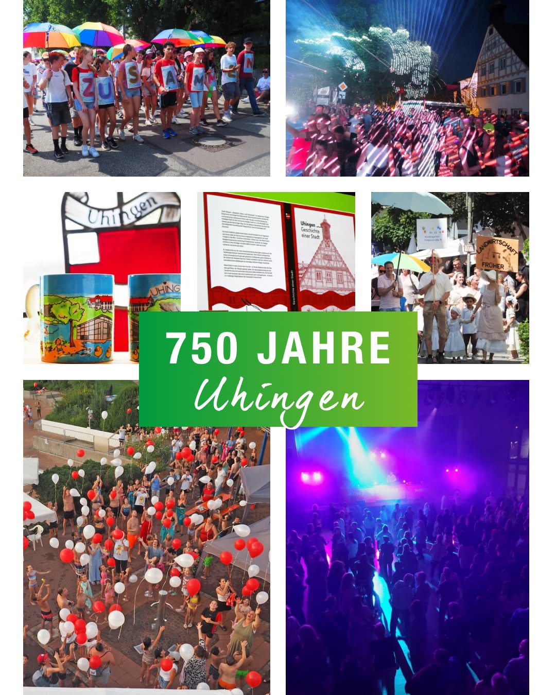 Dieser Alternativtext wurde KI-generiert: Eine Collage zeigt verschiedene Eindrücke von einer Veranstaltung im Freien, darunter Menschenmengen, Bücher und Landschaftsbilder. Das Bild enthält auch eine Illustration mit Text, die "750 Jahre Uhingen" ausweist.