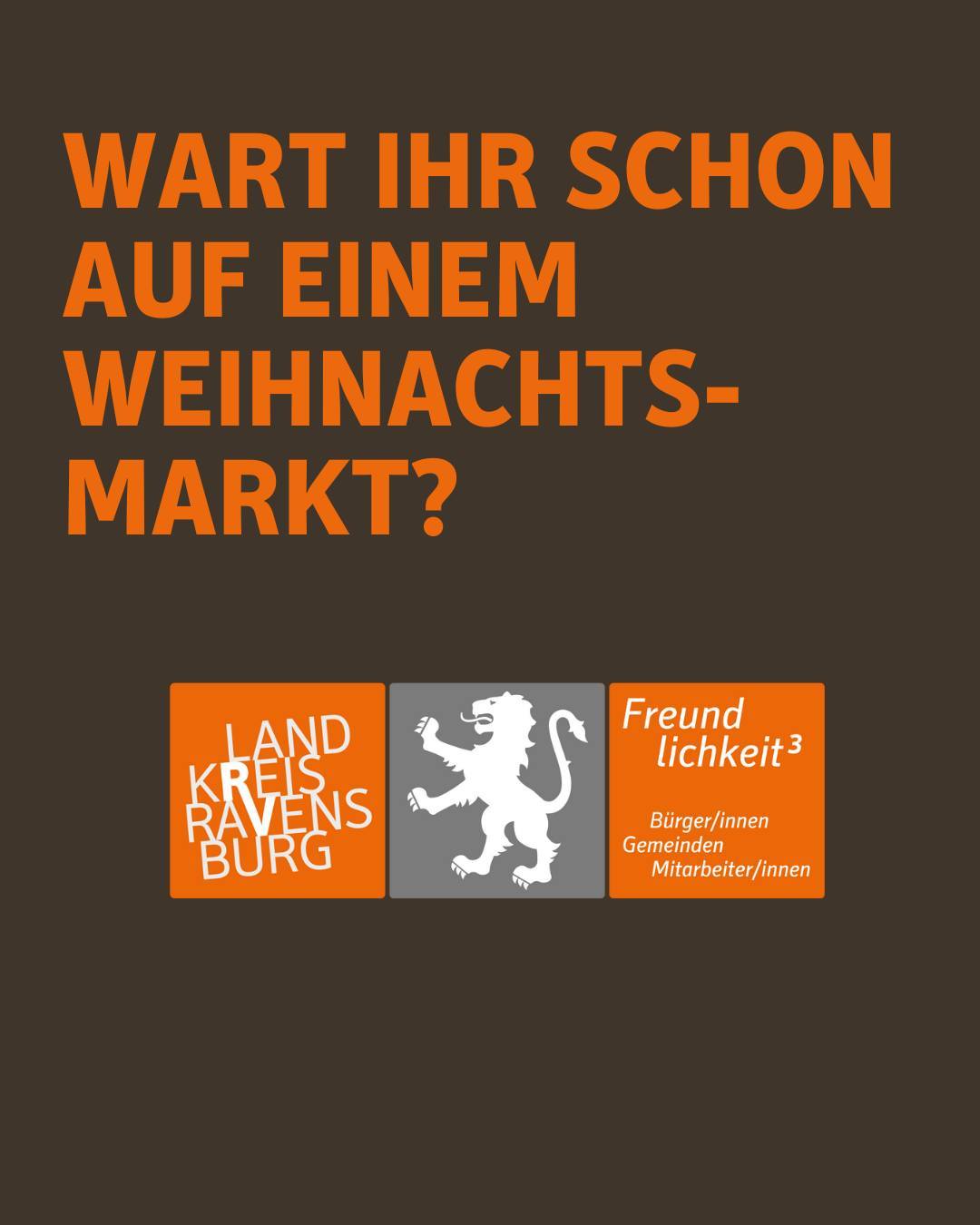 Wart ihr schon auf einem Weihnachtsmarkt? Zu sehen ist das Logo des Landkreises.