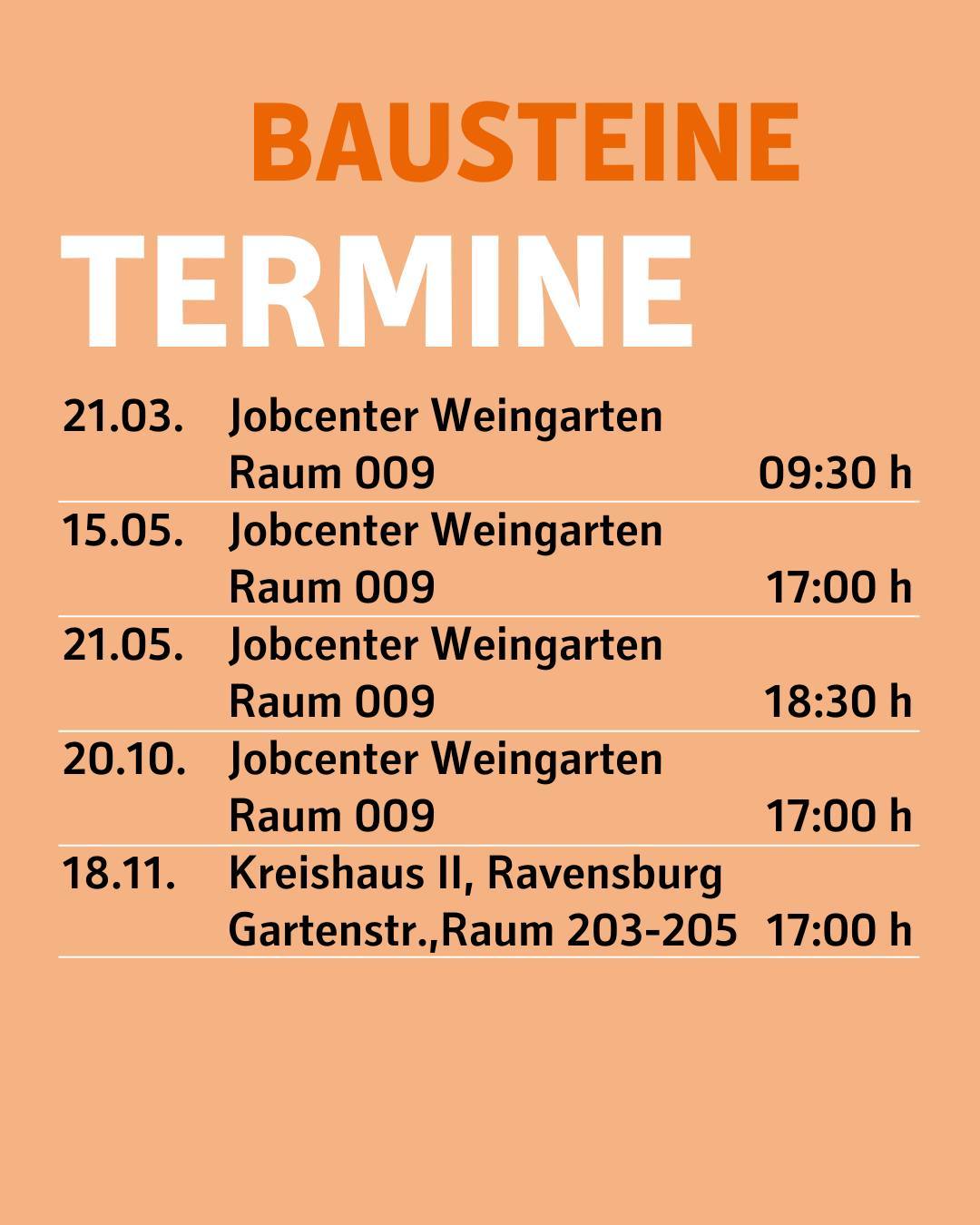 Bausteine - Termine.
Aufgereiht sind hier alle Termine der Fortbildung mit Datum, Räumlichkeit sowie Uhrzeit.
Der Hintergrund ist dabei orange abgebildet. Die Schrift ist orange, weiß sowie schwarz.