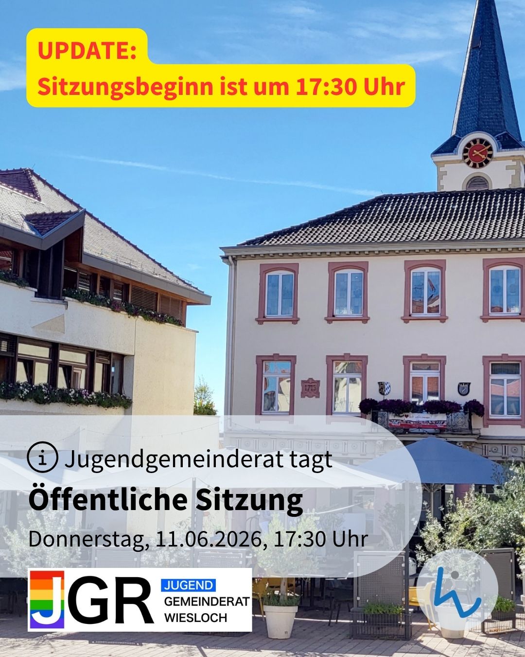 Update: Sitzungsbeginn ist um 17:30 Uhr. Jugendgemeinderat tagt öffentlich am Donnerstag, 11.06.2026, 17:30 Uhr vor einem Gebäude mit Turm und blauem Himmel. Logo: JGR Jugendgemeinderat Wiesloch. (KI-Alternativtext)