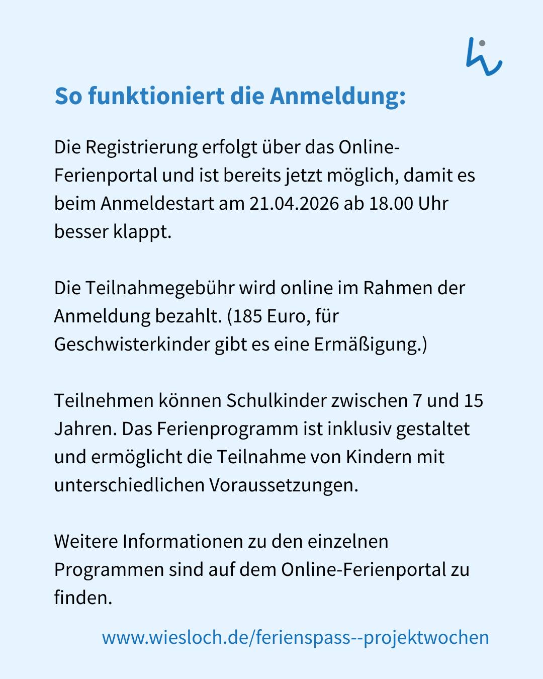 Dieser Alternativtext wurde KI-generiert: Ein Informationsblatt mit Text zur Anmeldung für ein Ferienprogramm. Es werden Teilnahmebedingungen und eine Gebühr erwähnt.