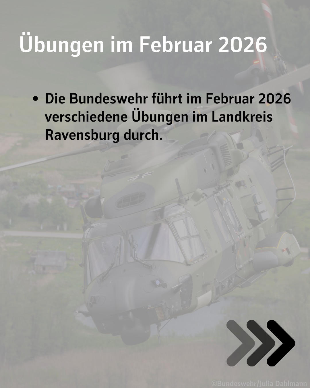 Übungen im Februar 2026. Die Bundeswehr führt im Februar 2026 verschiedene Übungen im Landkreis Ravensburg durch.