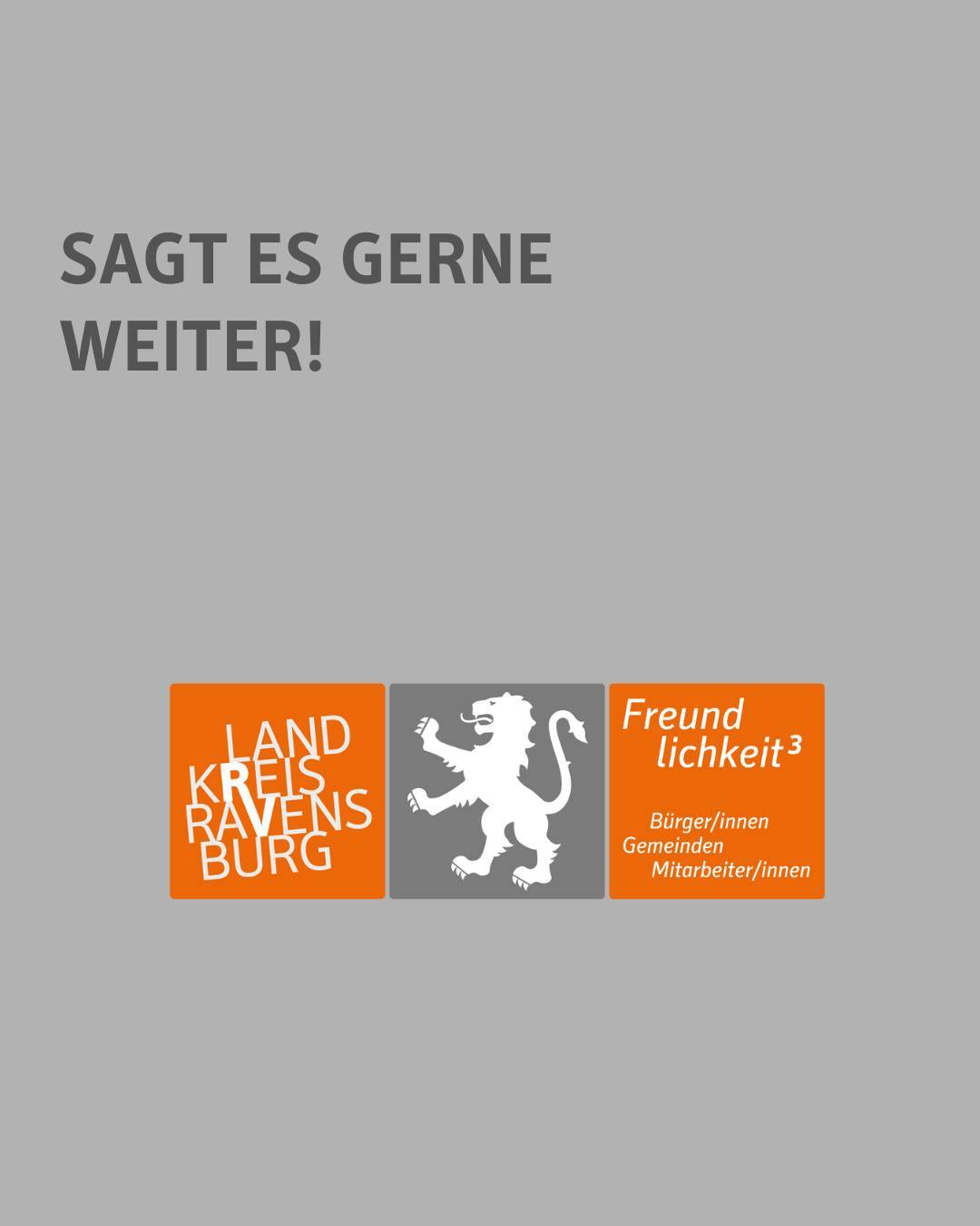 Text im Bild mit Logo des Landkreises: Sagt es gerne weiter!