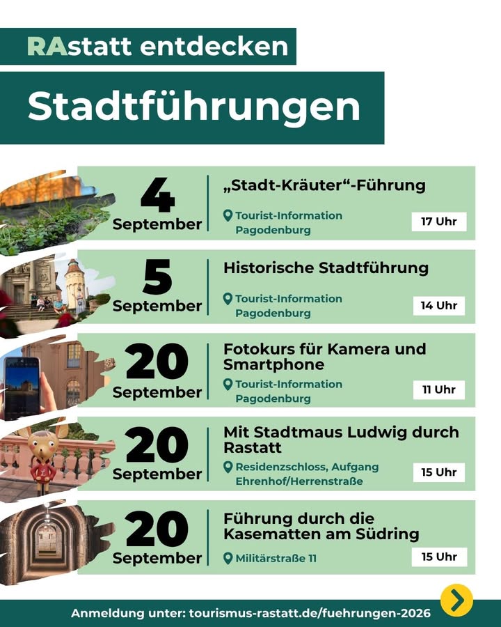 Übersicht über Stadtführungen in Rastatt im September. Am 4. September findet eine Kräuterführung um 17 Uhr statt, am 5. September eine historische Führung um 14 Uhr. Am 20. September sind ein Fotokurs um 11 Uhr, eine Führung mit Stadtmaus Ludwig um 15 Uhr und eine Kasematten-Führung um 15 Uhr geplant, wobei die Anmeldung online erfolgt. (KI-Alternativtext)