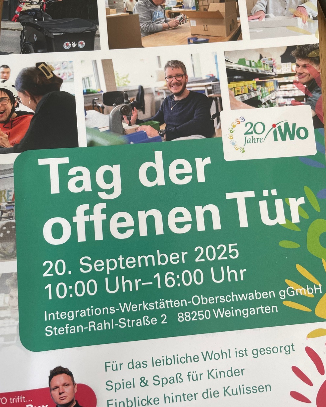 Plakat zu 20 Jahren iWo - Tag der offenen Tür. 20. September 2025 10:00 Uhr bis 16:00 Uhr, Integrations-Werkstätten-Oberschwaben gGmbH, Stefan-Rahl-Straße 2, 88250 Weingarten