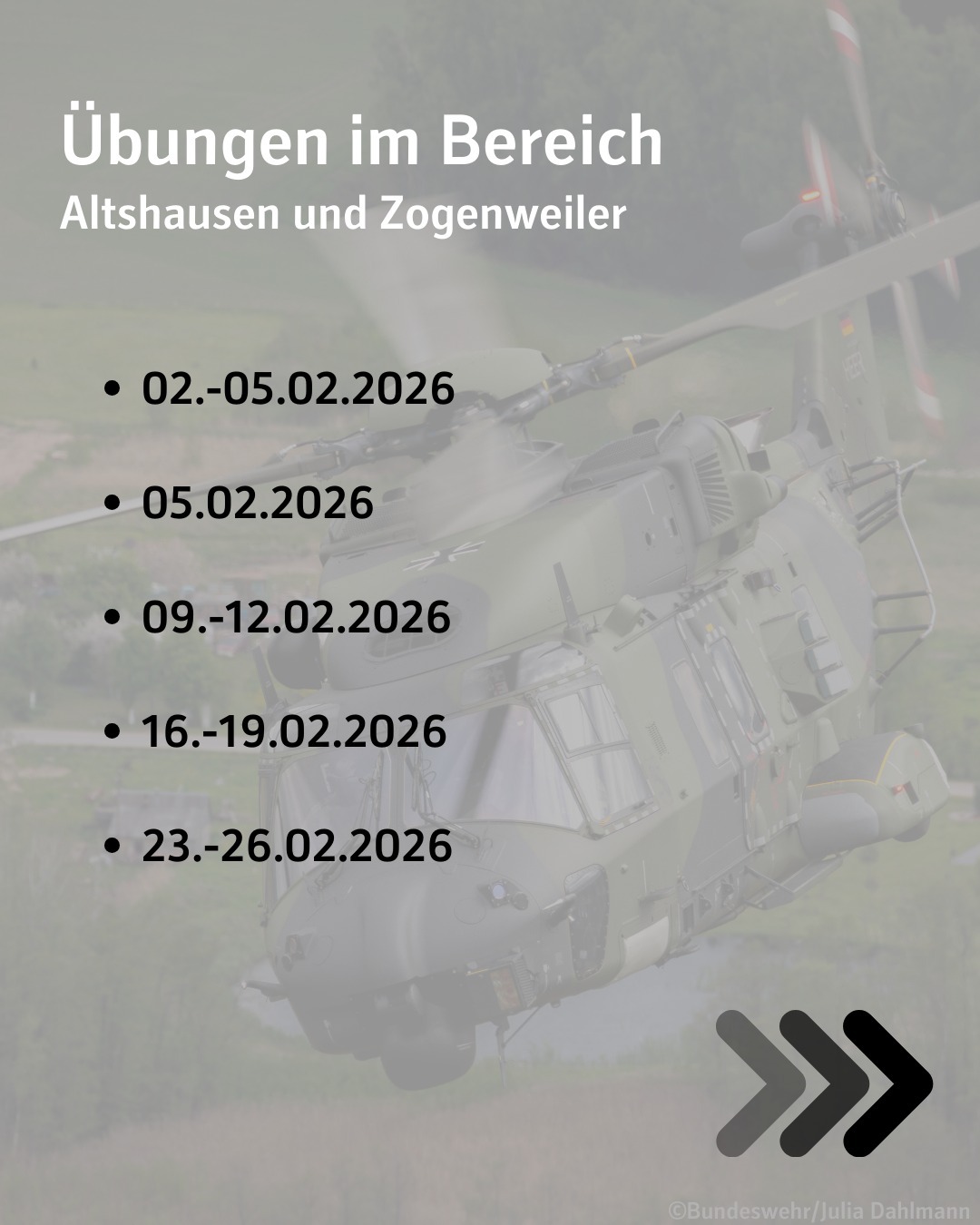Übungen im Bereich Altshausen und Zogenweiler:
2. bis 5. Februar 2026
5. Februar 2026
9. bis 12. Februar 2026
16. bis 19. Februar 2026
23. bis 26. Februar 2026