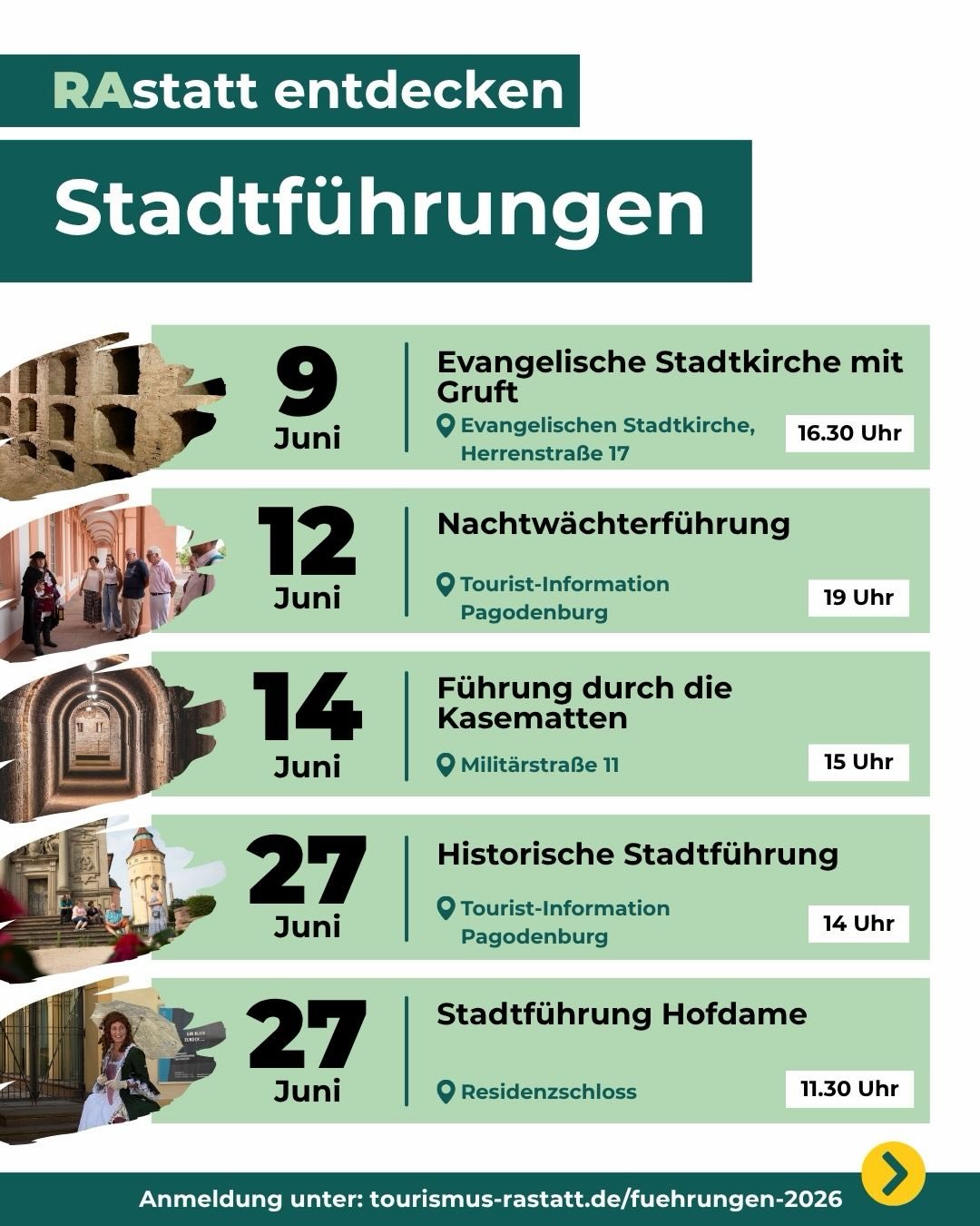 Plakat für Stadtführungen in Rastatt im Juni 2026: Termine am 9., 12., 14. und 27. Juni mit Orten, Uhrzeiten und kleinen Bildern zu den jeweiligen Touren. Anmeldung unter tourismus-rastatt.de/fuehrungen-2026. (KI-Alternativtext)
