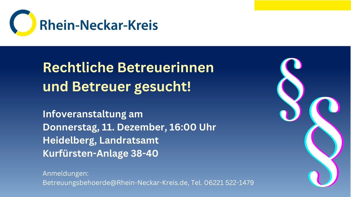 Infografik mit dem Termin: 11.12., 16 Uhr, Landratsamt Heidelberg, Anmeldungen unter betreuungsbehoerde@rhein-neckar-kreis.de und Tel. 06221 522-1479